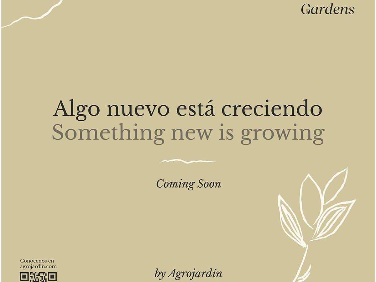 Oleza Gardens Algo nuevo está llegando a Agrojardín